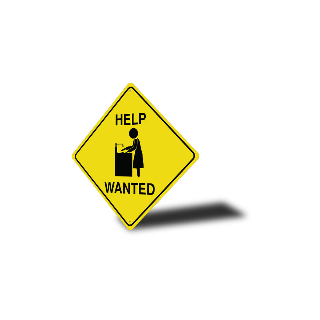 Dishes Help Wanted Diamond Sign