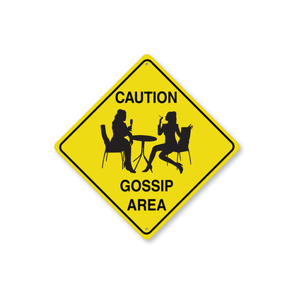 Warning Gossip Area Diamond Sign