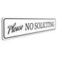 Please No Soliciting Sign