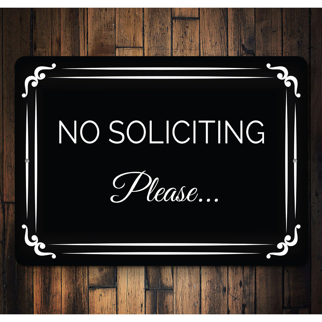No Soliciting Please... Sign