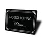 No Soliciting Please... Sign