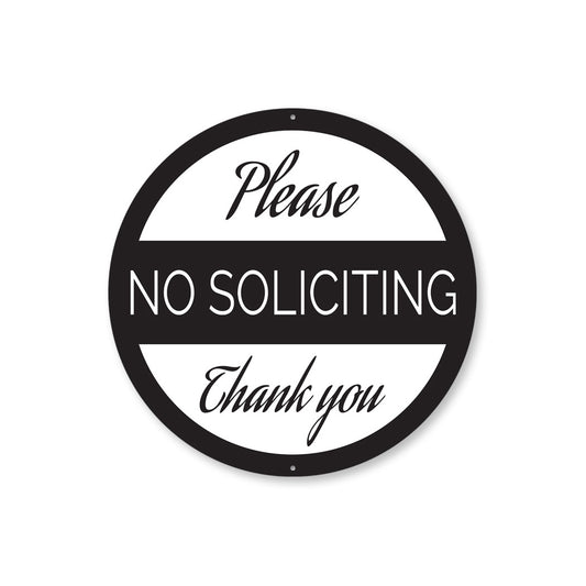 Circle No Soliciting Please... Sign