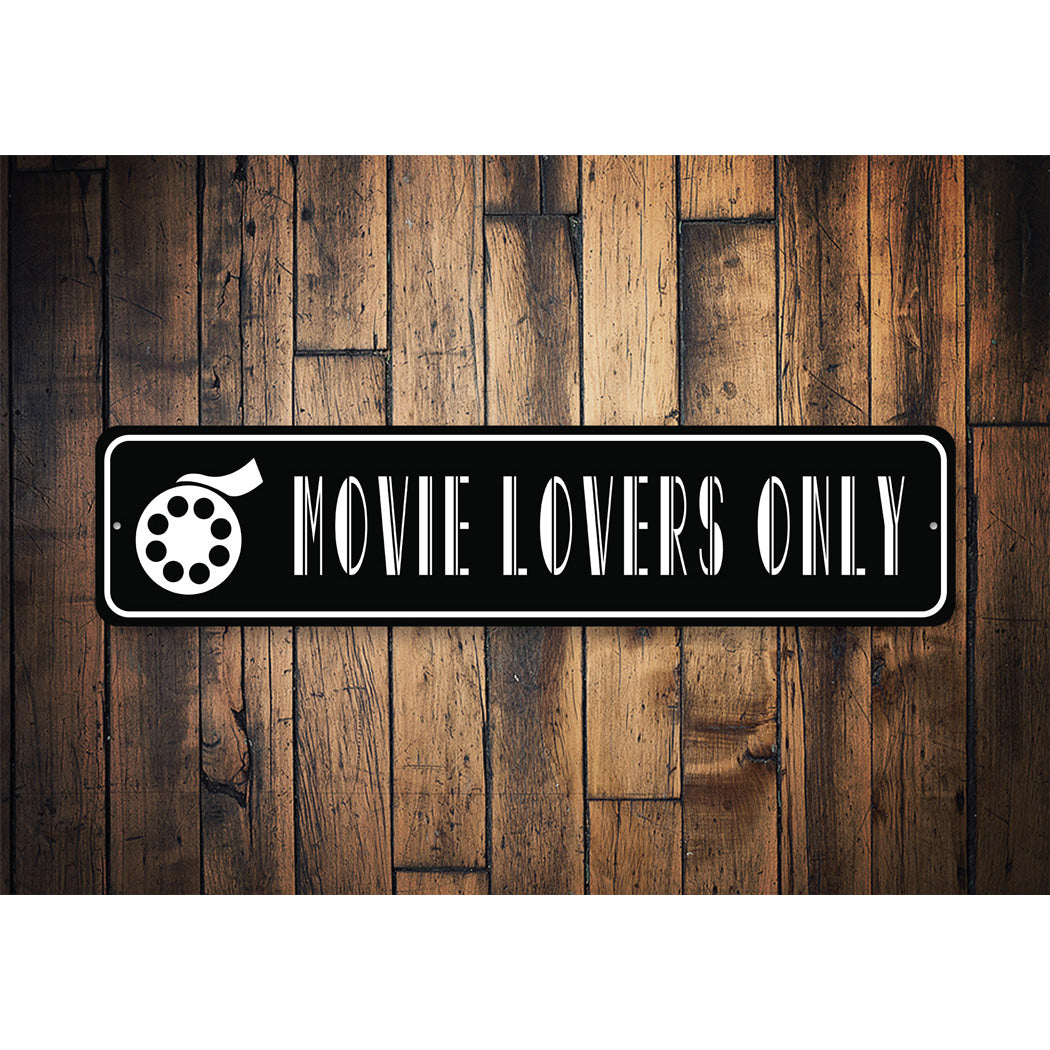 Movie Lovers Only Sign