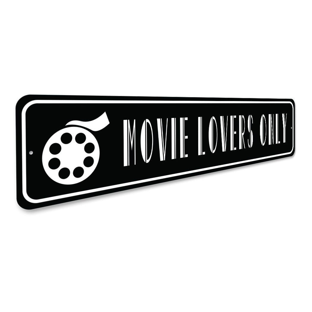 Movie Lovers Only Sign