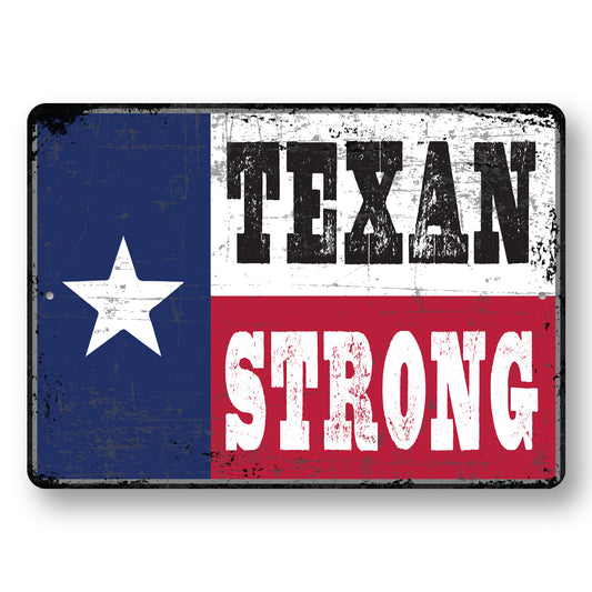 Texan Strong Sign