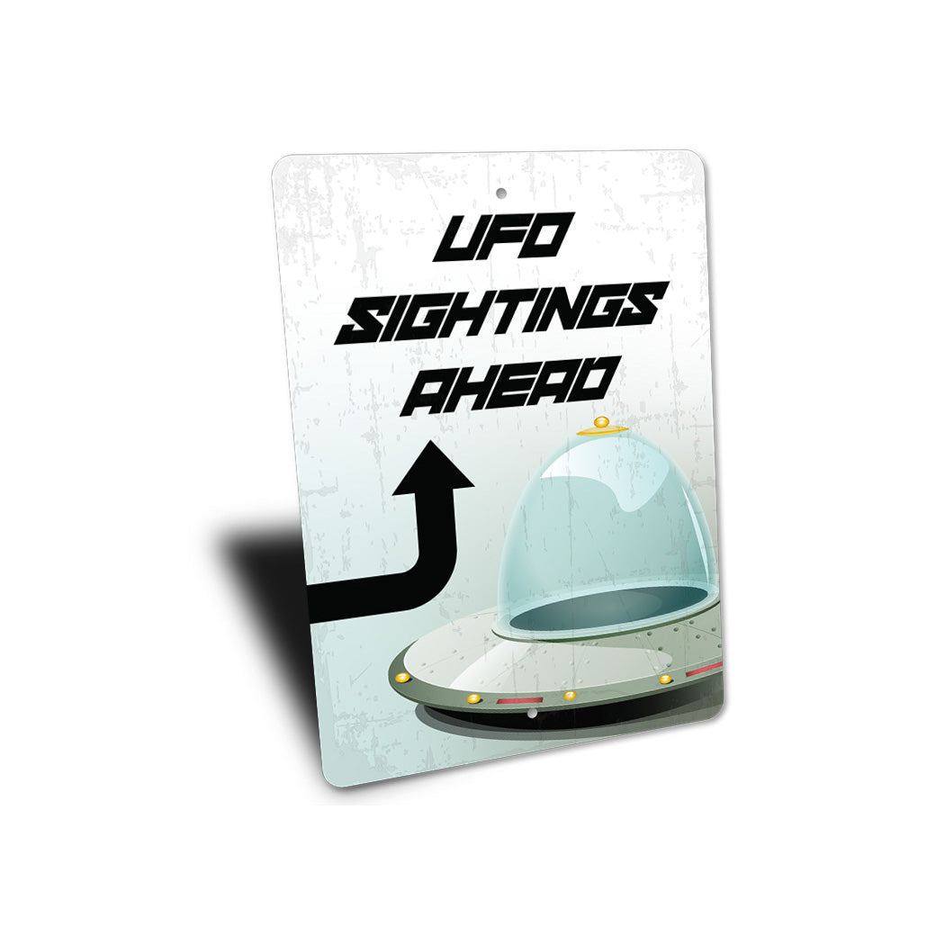 Ufo Sightings Ahead Sign