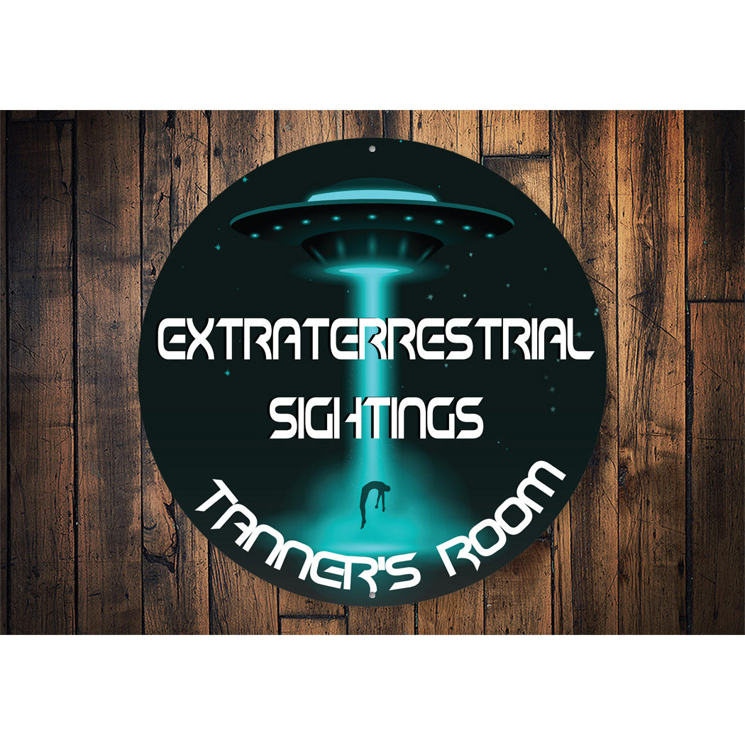 Extraterrestial Sightings Kid Room Sign