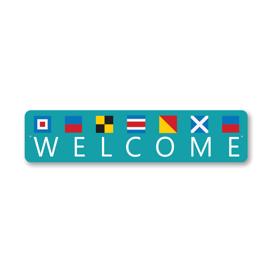 Welcome Sailors Flags Sign