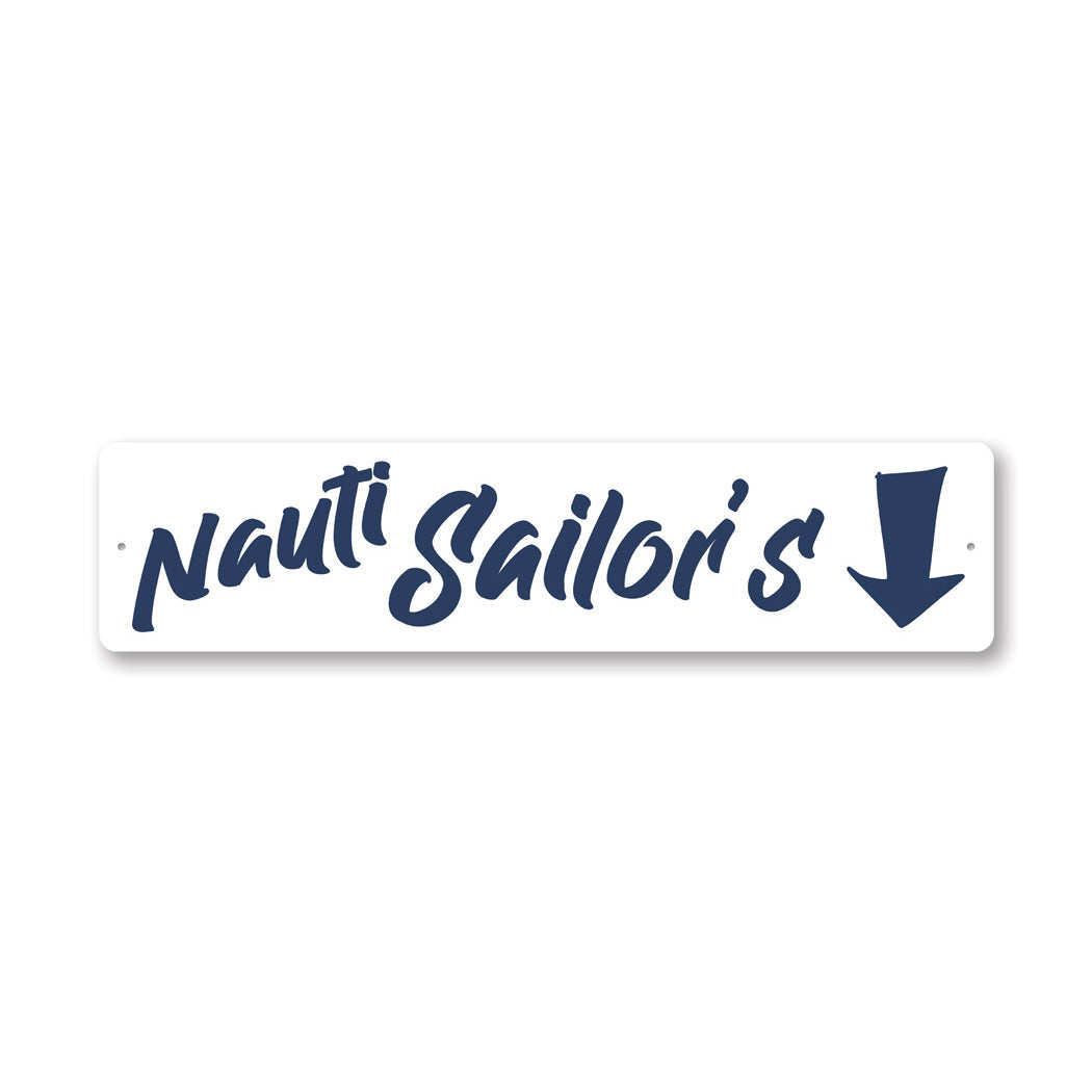Nauti Sailors Arrow Metal Sign