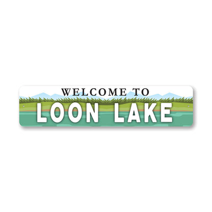 Welcome To Loon Lake Metal Sign