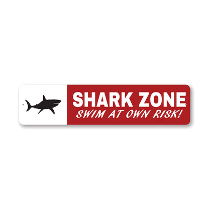 Shark Zone Swim At Own Risk Metal Sign