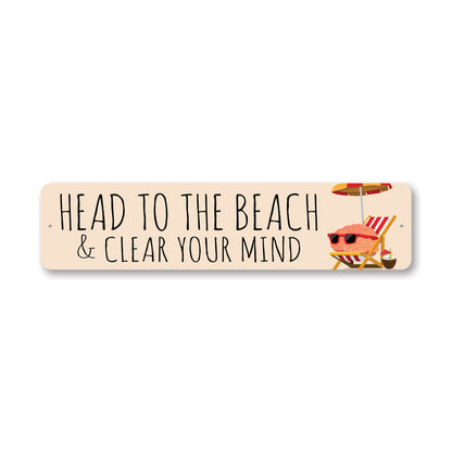 Go To Beach Clear Mind Sign