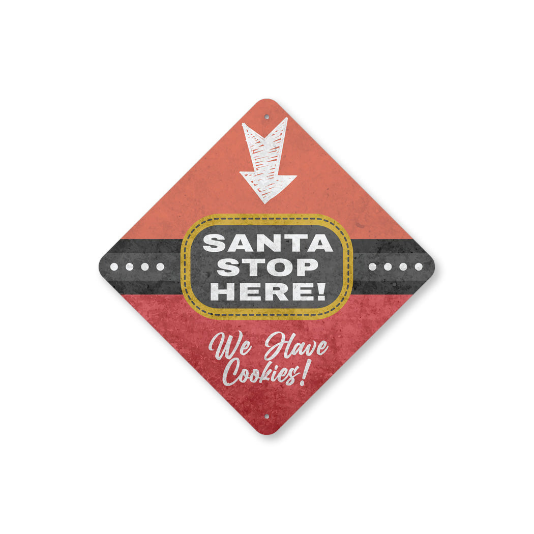 Santa Stop Here Diamond Sign