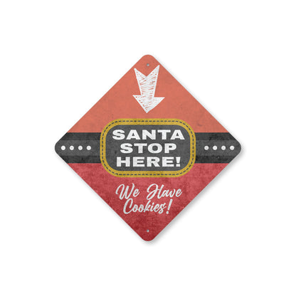 Santa Stop Here Diamond Sign