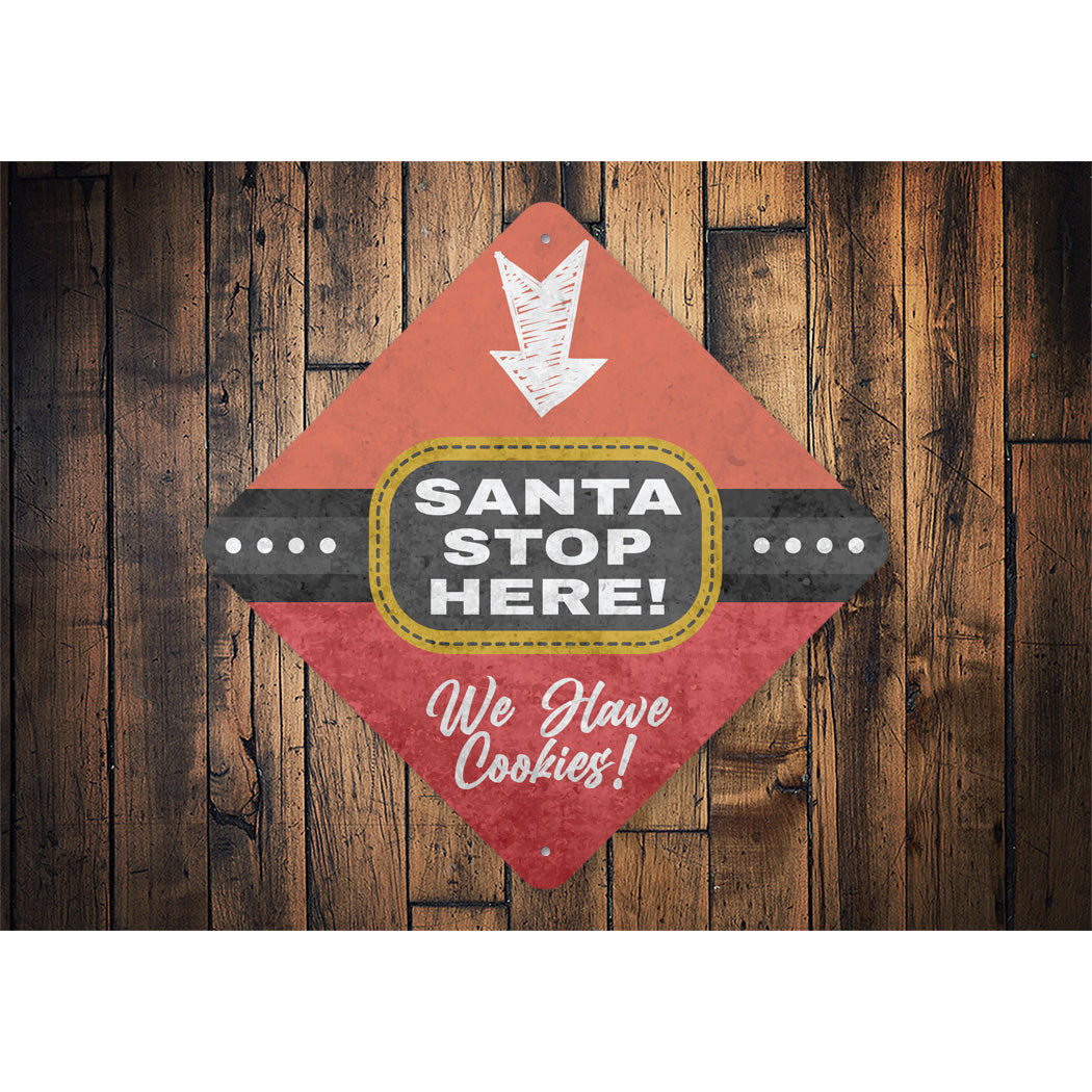 Santa Stop Here Diamond Sign