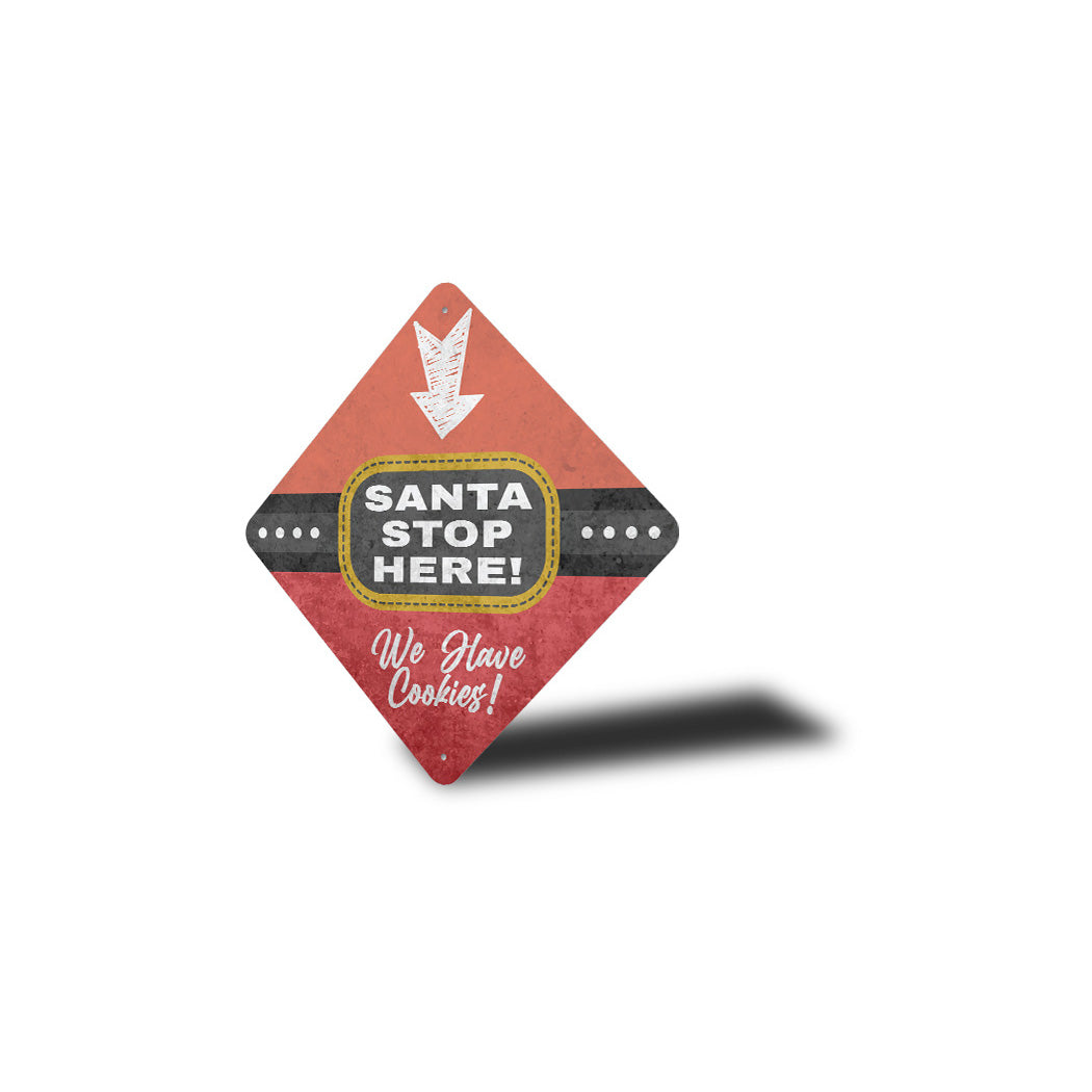 Santa Stop Here Diamond Sign