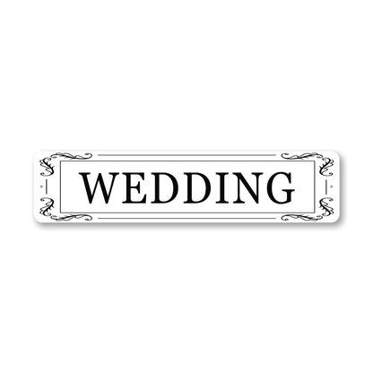 Wedding Metal Sign