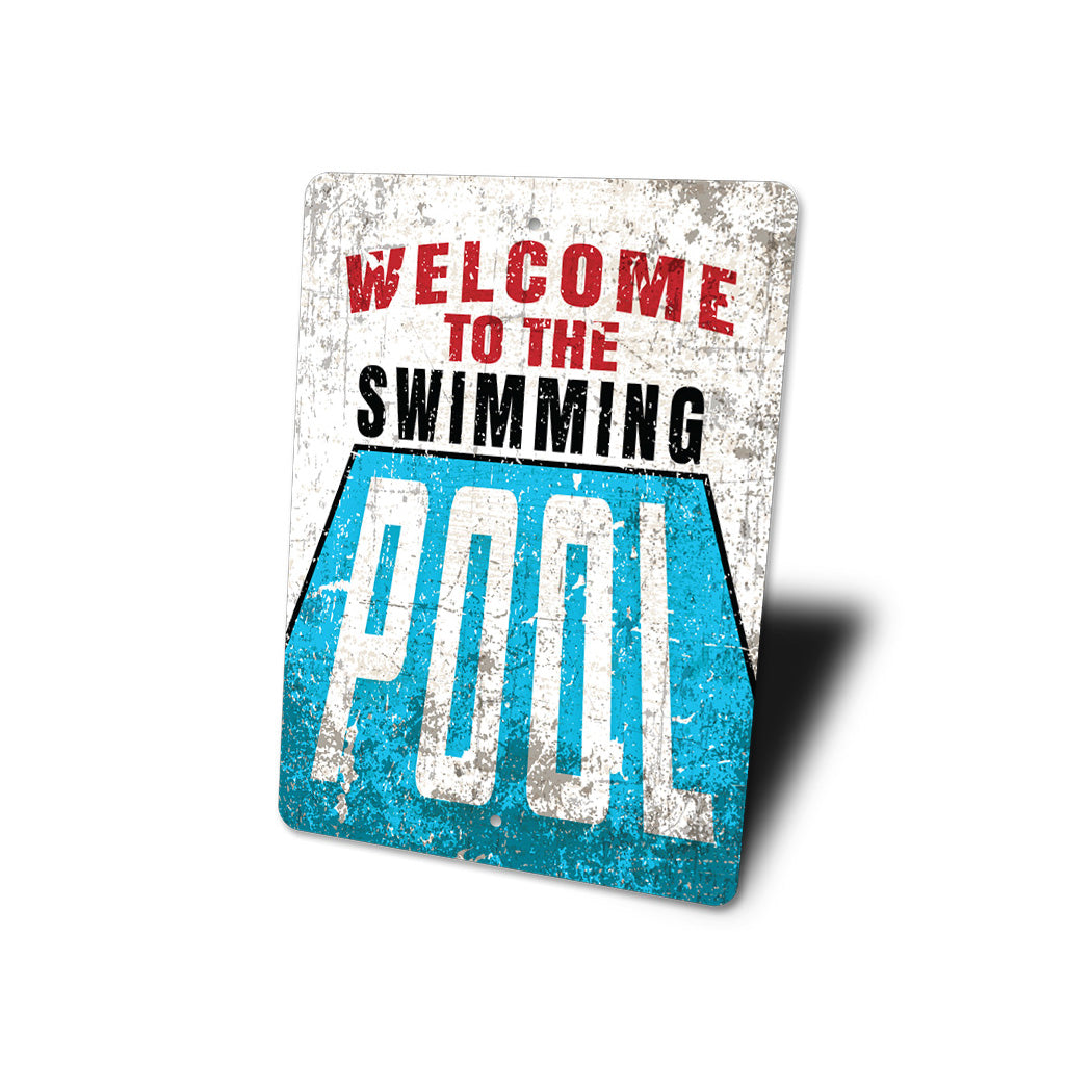 Welcome To Our Pool Sign