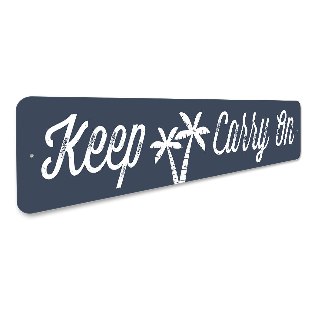 Keep Palm Carry On Sign