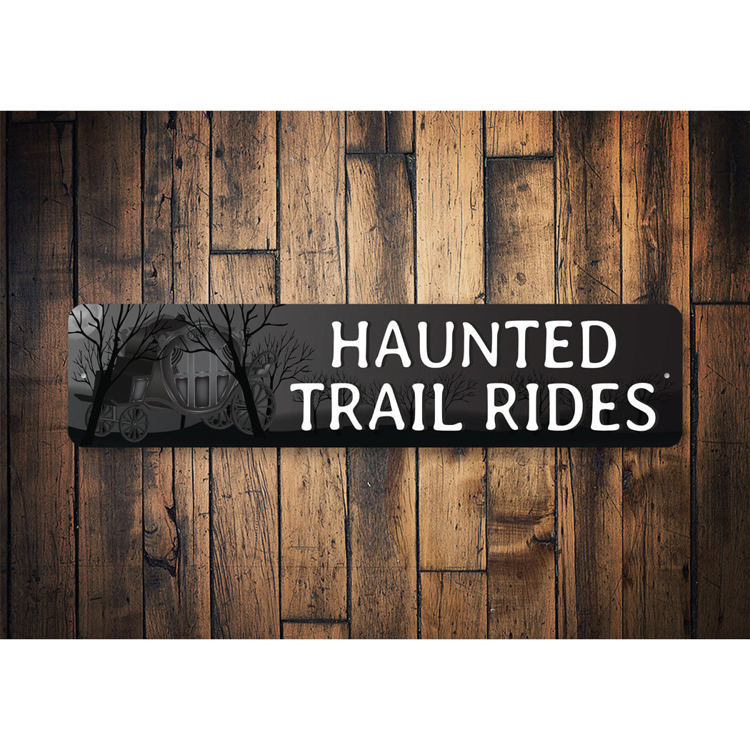 Haunted Trail Rides Sign