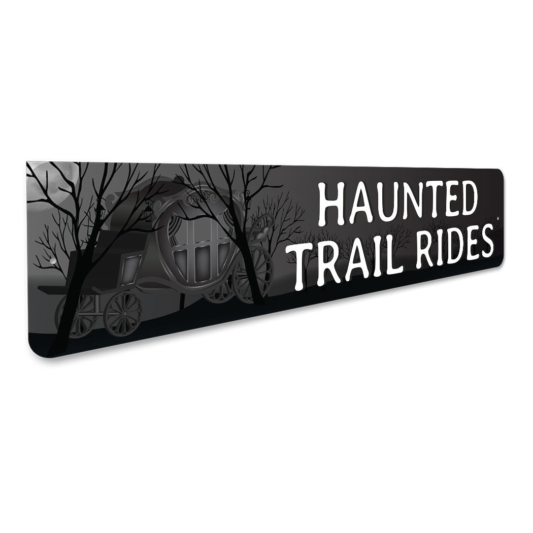 Haunted Trail Rides Sign