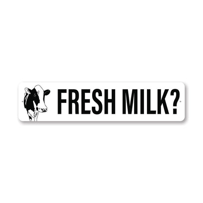 Fresh Milk Sign