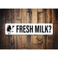 Fresh Milk Sign