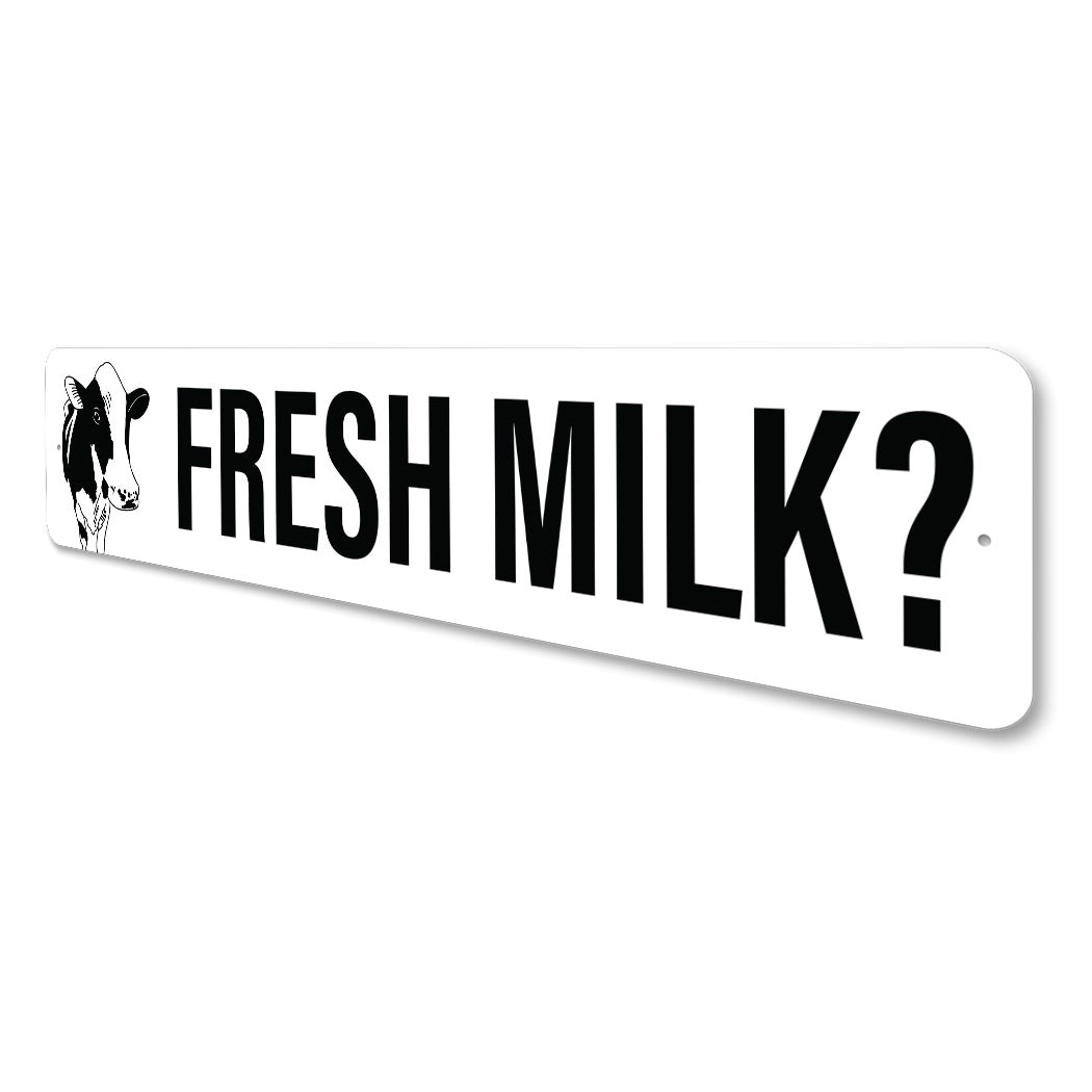 Fresh Milk Sign