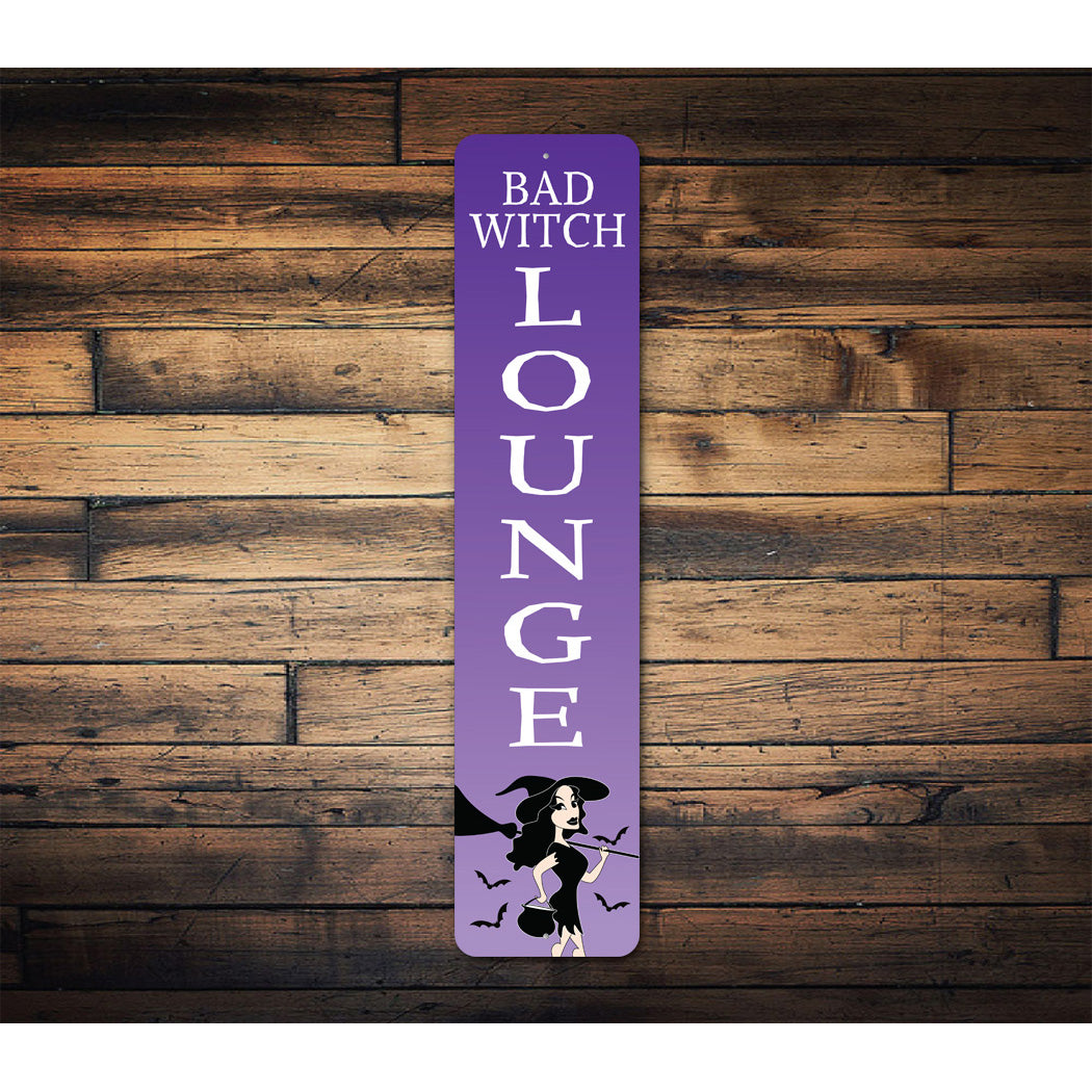 Bad Witch Lounge Sign