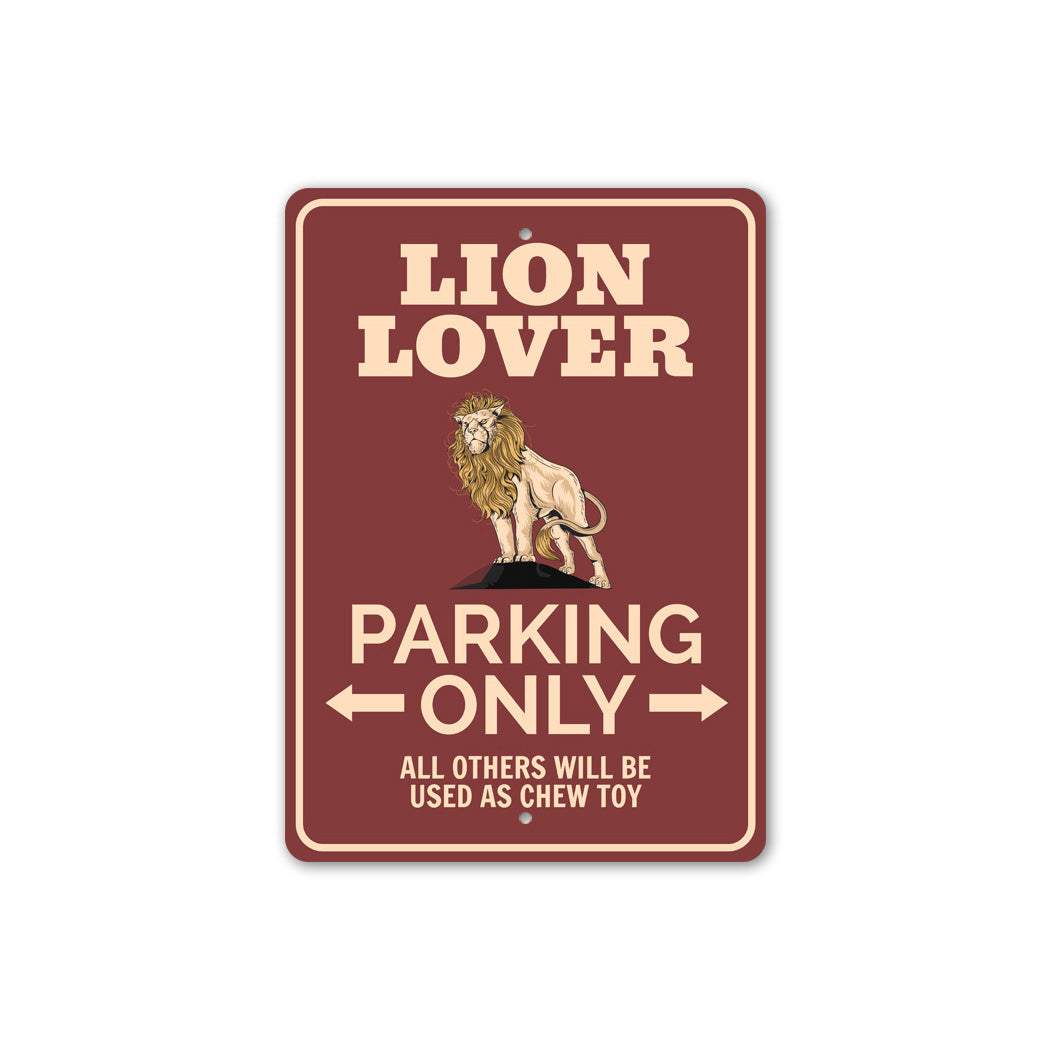 Lion Lover Parking Sign