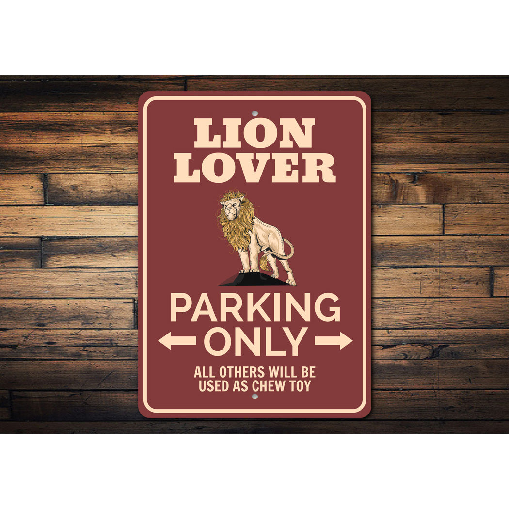 Lion Lover Parking Sign