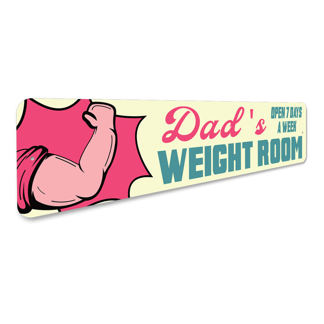 Dads Weight Room Sign