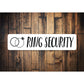Ring Security Sign