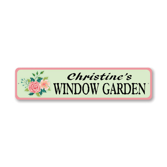 Custom Window Garden Metal Sign