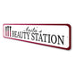 Beauty Station Sign Sign