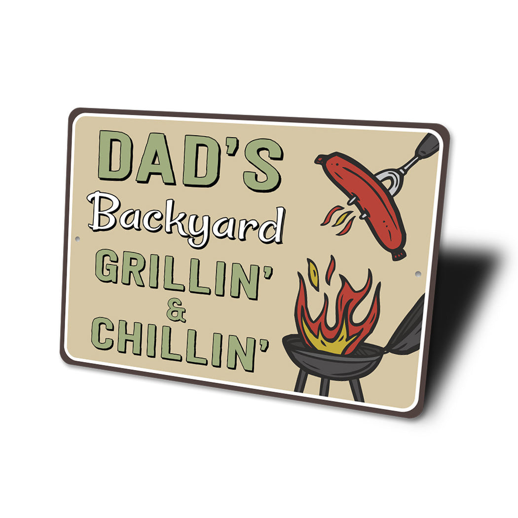 Backyard Grillin And Chillin Sign