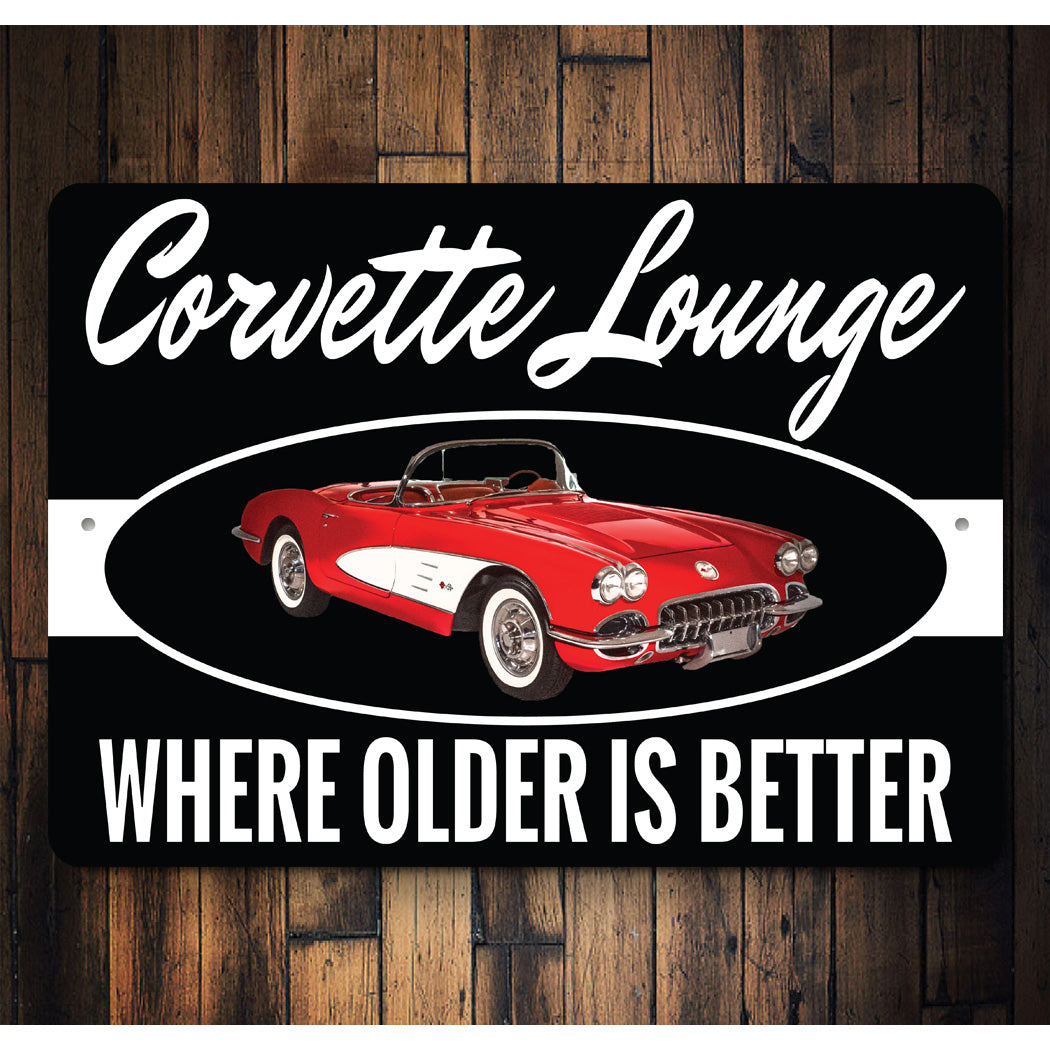 Corvette Lounge Humor Sign