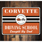 Corvette Driving Class Sign