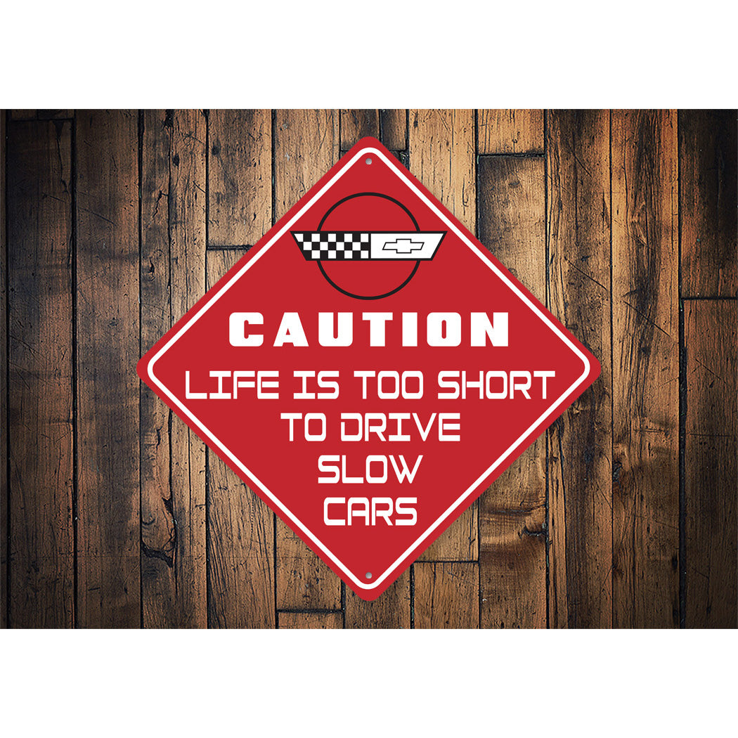 Caution Corvette Sign