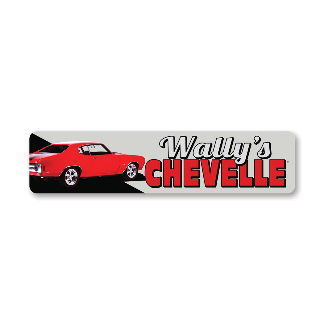 Chevelle Owner Garage Metal Sign