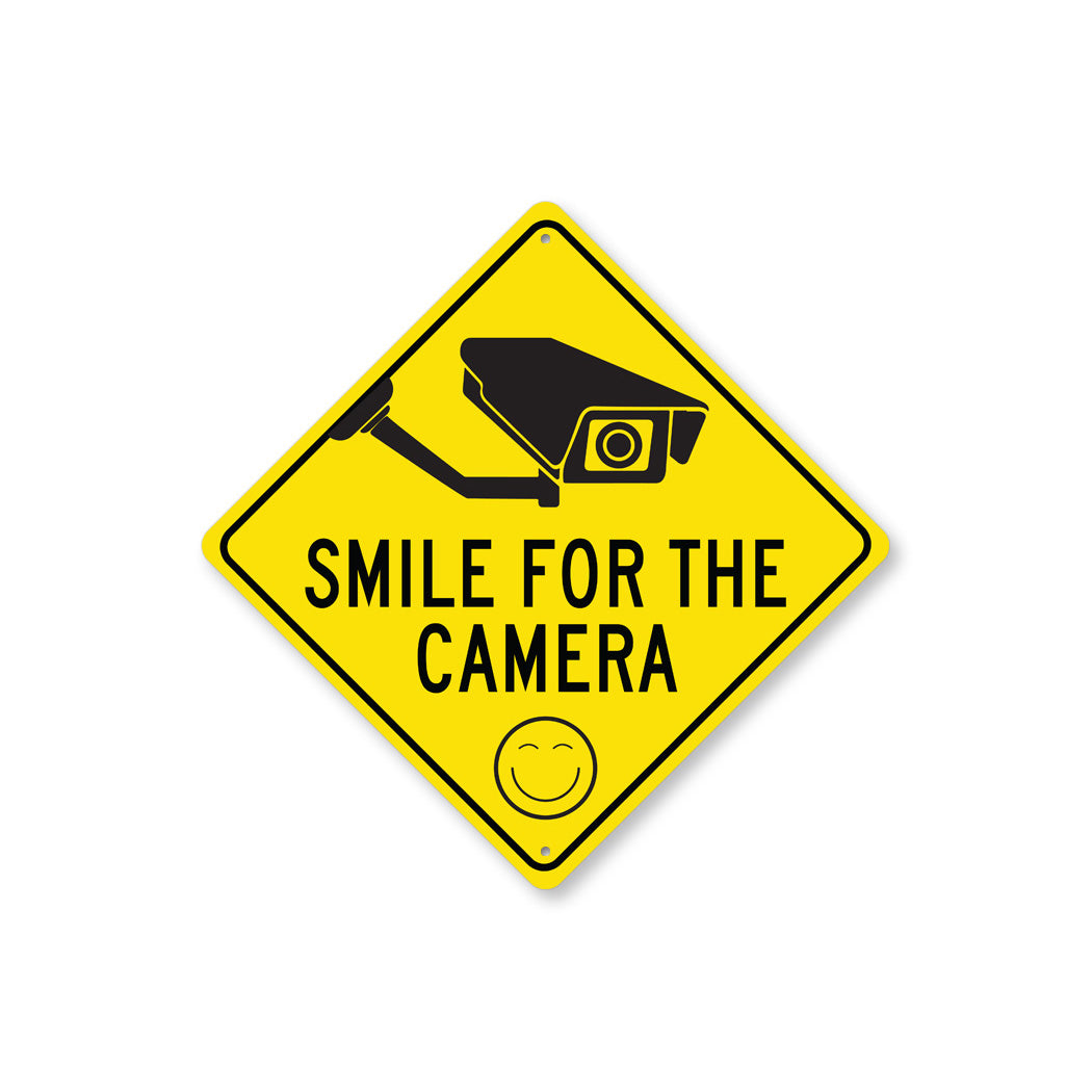 Smile Your On Camera Diamond Sign