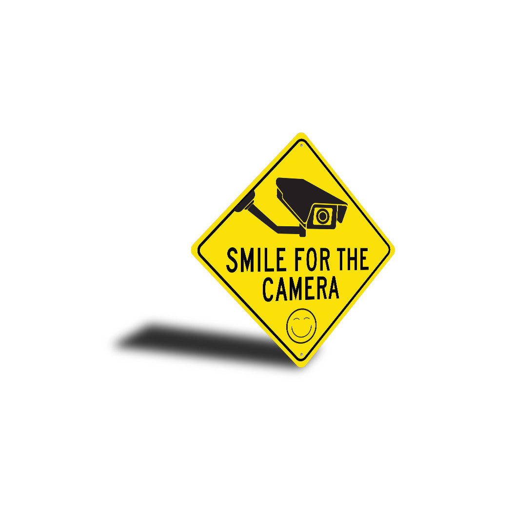 Smile Your On Camera Diamond Sign