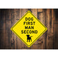 Funny Dog Caution Diamond Sign