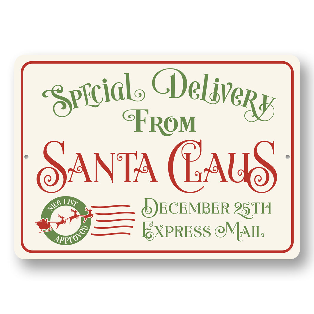 Santas Special Delivery Sign