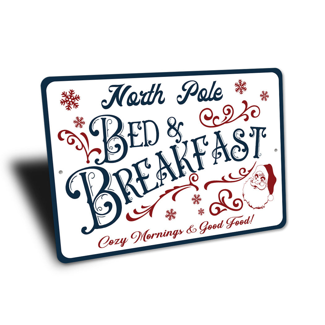 North Pole Bed And Breakfast Sign