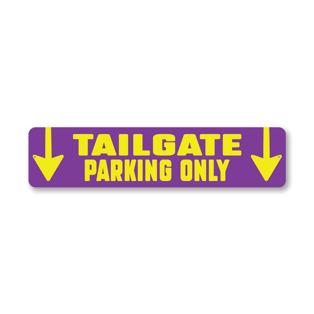 Tailgate Parking Metal Sign