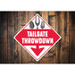 Tailgate Throwdown Diamond Sign