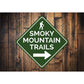 Smoky Mountain Trails Diamond Sign