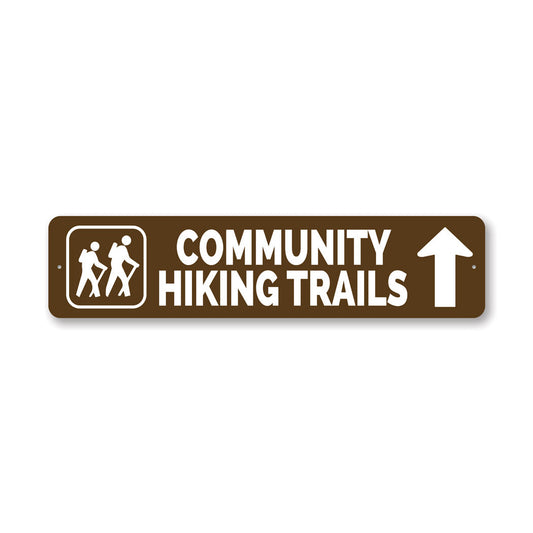 Community Hiking Trails Metal Sign