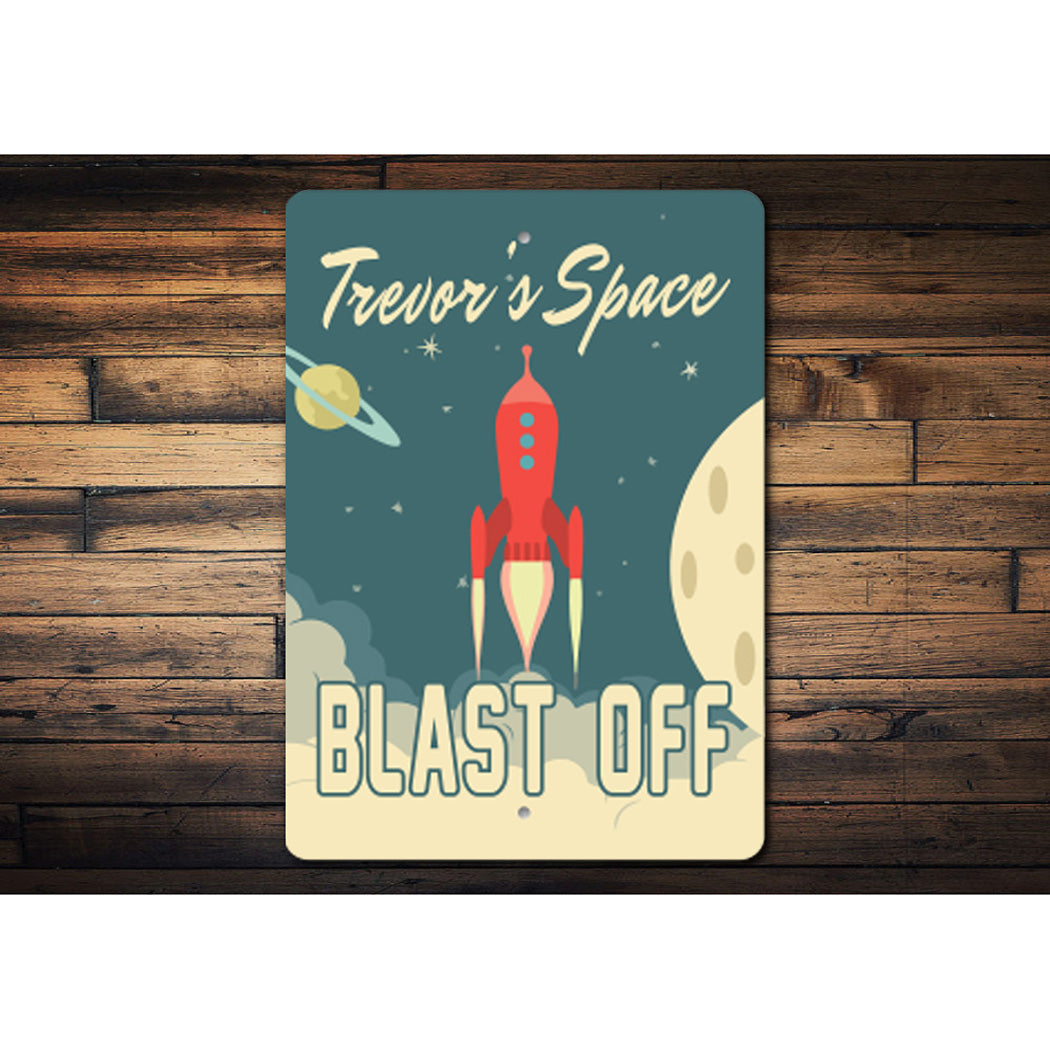Kids Space Blast Off Sign